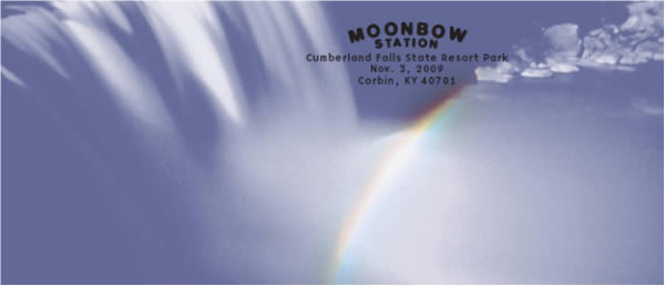 Moonbow Station Nov. 3, 2009 Corbin, KY 40701