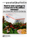 Cover of Postal Bulletin 22271:Send a package to a loved one overseas using Priority Mail APO/FPO Flat Rate box