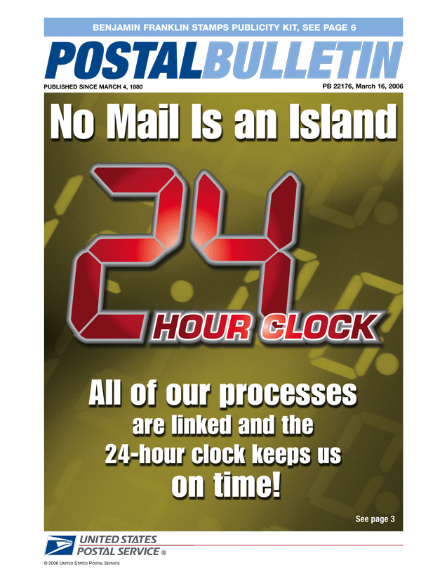 Postal Bulletin Issue 22176 Front Cover Featuring Benjamin Franklin Stamps Kit and No Mail Is an Island 24 Hour Clock