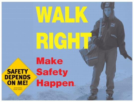 PB 22250 Back Cover. Walk Right. Make Safety Happen. Safety depends on me!