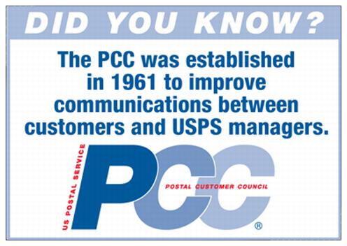 Did You Know? The PCC was established in 1961 to imrpove communications between customers and USPS managers.