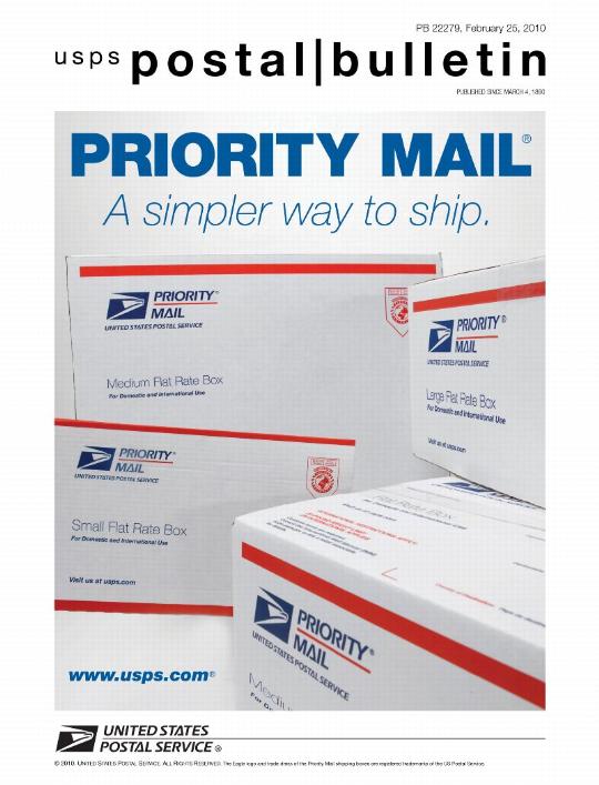 PB22279, Febray 25, 2010 - PRIORITY MAIL A simpler way to ship. www.usps.com