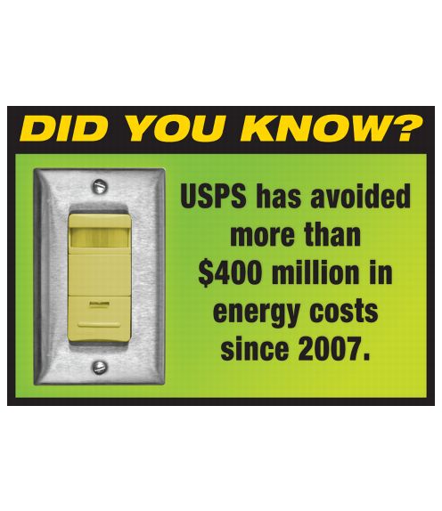 PB 22293 - Back Cover - DID YOU KNOW? USPS has avoided more than $400 million in energy costs since 2007.