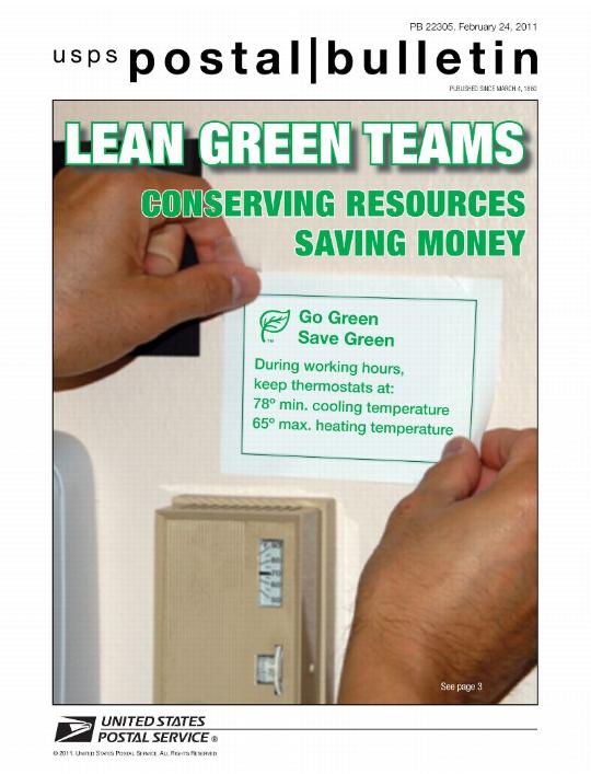 PB 22305, February 24, 2011 - LEAN GREEN TEAMS CONSERVING RESOURCES SAVING MONEY Go Green Save Green Durng working hours, keep thermostats at: 78 degrees minimum cooling temperatrue and 65 degrees maximum healting temperature