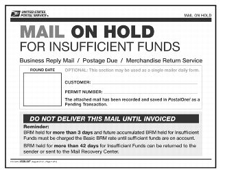 Mail on Hold for Insufficient Funds