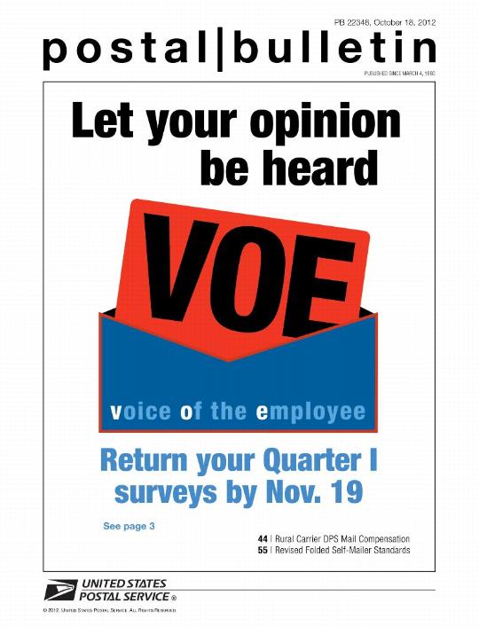 PB 22348, October 18, 2012 - Let your opinion be heard. VOE, voice of the employee. Return your Quarter 1 surveys by November 19.