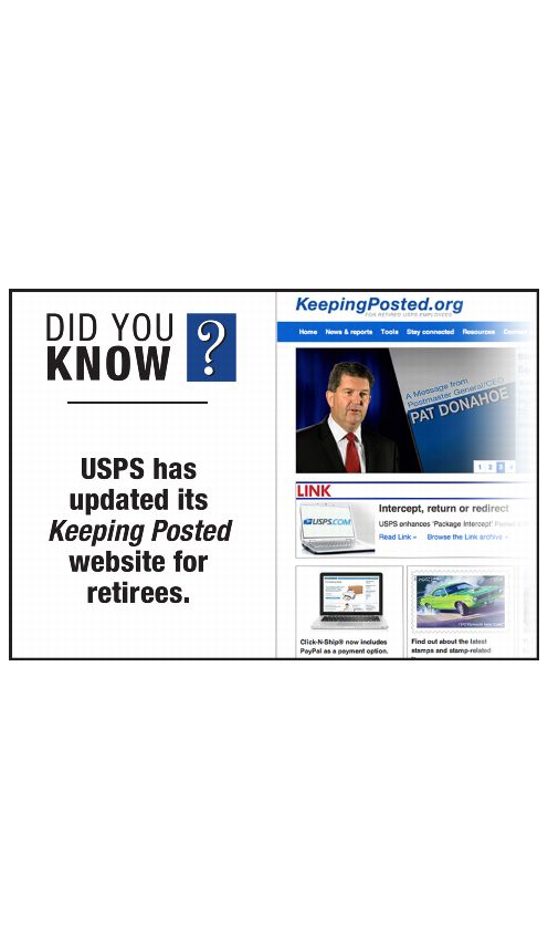 DID YOU KNOW? USPS has updated its Keeping Posted website for reitrees.