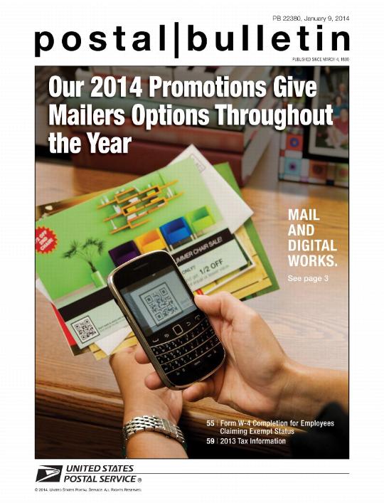 PB 22380, January 9, 2014 - Our 2014 Promotions Give Mailers Options Throughout the Year. MAIL AND DIGITAL WORKS. See page 3.