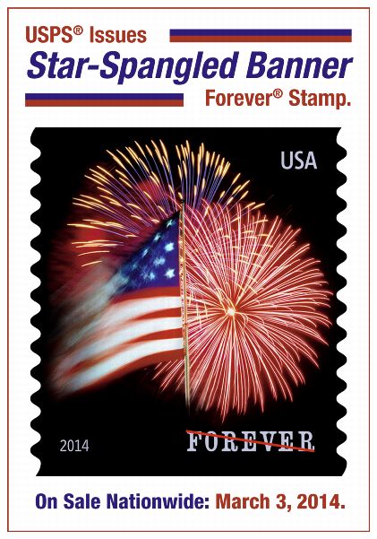 USPS Issues Star-Spangled Banner Forever Stamp. On Sale Nationwide: March 3, 2014