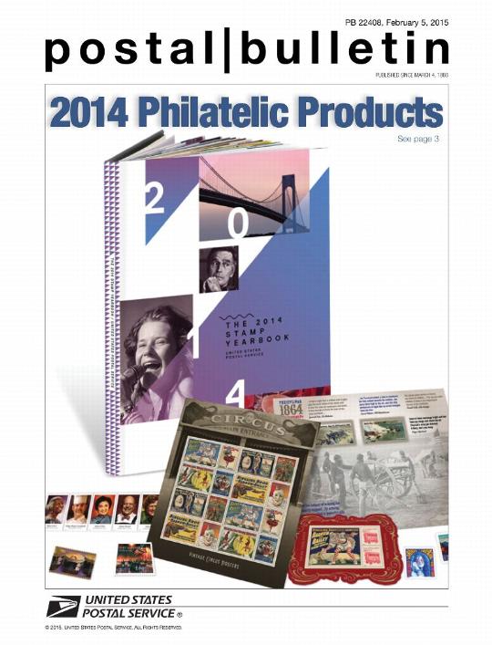 Postal Bulletin 22408, February 5, 2015, 2014 Philatelic Products, see page 3.