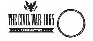 The Civil War: 1865 Appomattox blank