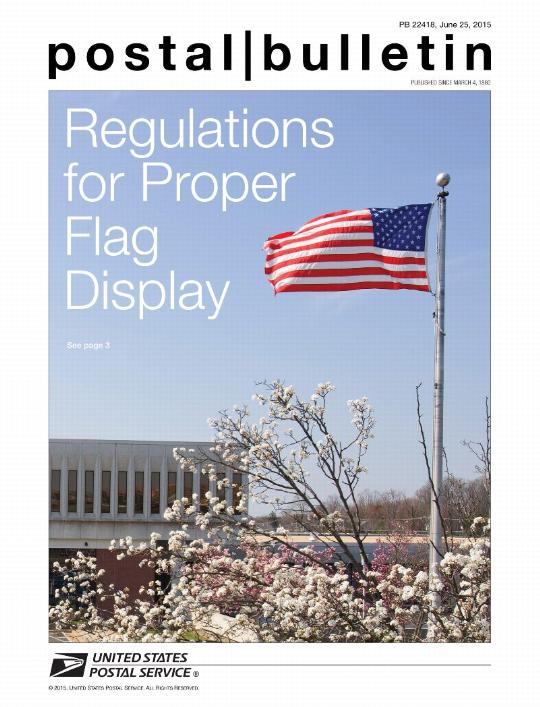 PB 22418, June 25, 2015, Front Cover, Regulations for Proper Flag Display, see page 3
