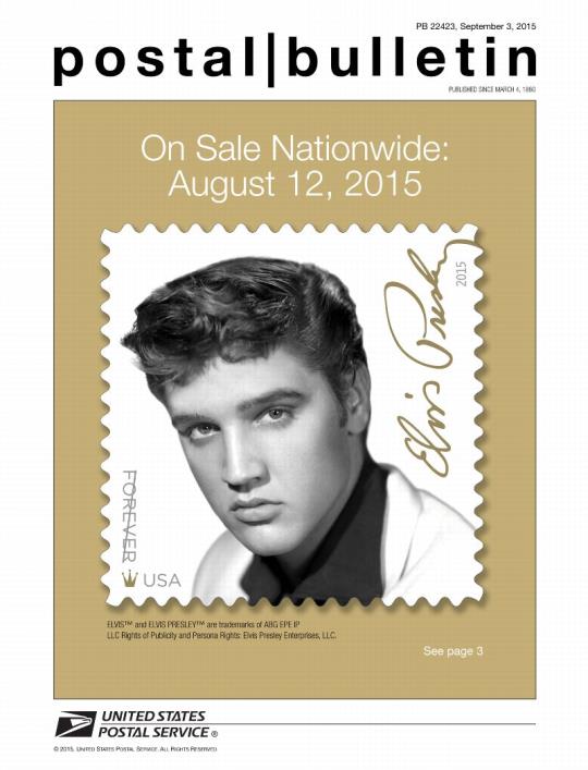 Postal Bulletin 22423, Front Cover - Elvis Presley Stamp On Sale Nationwide: August 12, 2015. See page 3