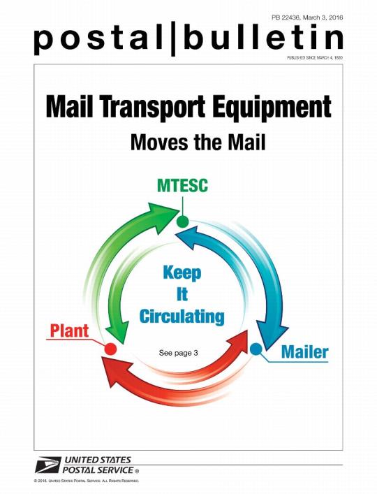 PB 22436, March 3, 2016 - Mail Transport Equipment Moves the Mail. See page 3.