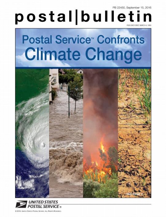 PB 22450, September 15, 2016, Postal Service Confronts Climate Change, see page 3.