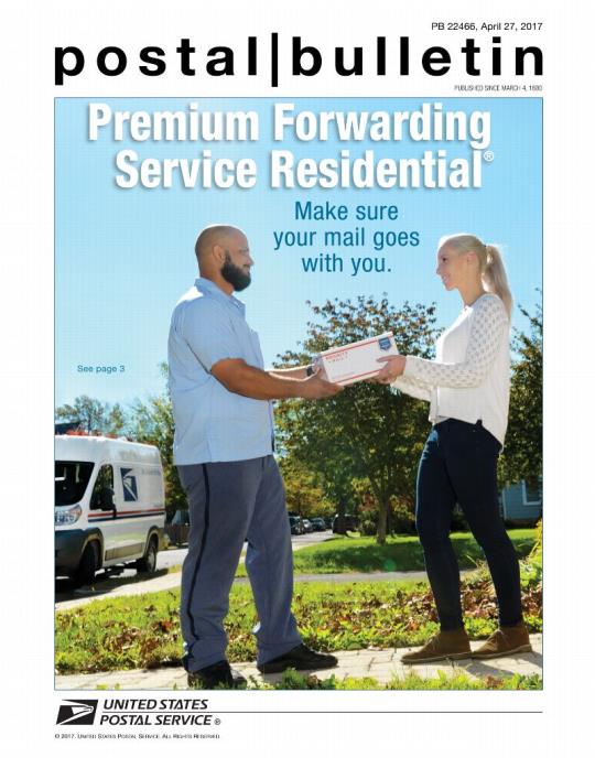 Pb 22466, April 27 2017 Premium Forwarding Service Residential Make sure your mail goes with you: See page 3