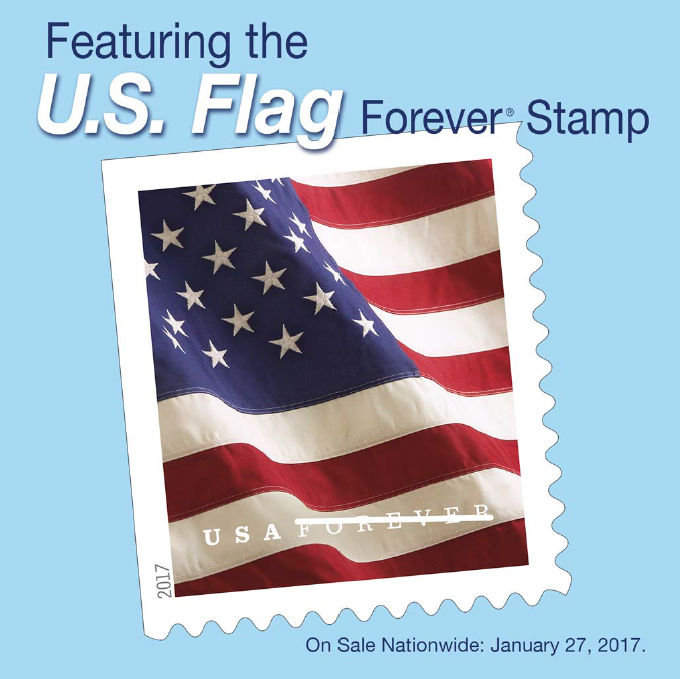 Featuring the U.S. Flag Forever Stamp - On Sale Nationwide:January 27, 2017