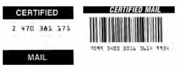 Image of 2 examples of certified registered labels.First is white letters on black rectangle with text Certified, underneath Z 470 381-171 and on the bottom left hand of the image is the text Mail. On the right side of the image is another example of a certified mail label, white text in black rectangle certified mail, below that a bar code, and below that 7099 3400 0036 3614 9934 