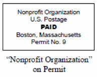 Image of nonprofit permit. Rectangle at top containing text Nonprofit Organization U.S. Postage PAID Boston Massachusetts Permit No. 9. Below is text in quotes Nonprofit Organization unquotes on Permit.