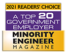 Image of the Minority Engineer Magazine 2021 Readers’ Choice logo