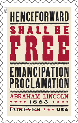 Postal Service Accepting Pre-Orders for the Emancipation Proclamation’s 150th Anniversary Forever Stamp