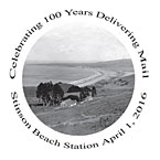 100th anniversary postcard & postmark of the Stinson Beach Post Office