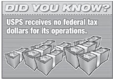 Did you know? USPS receives no federal tax dollars for its operations