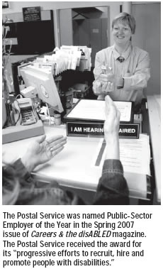 Postal Service named Public-Sector Emploer of the year in Spring 2007 issue of Careers and Disabled magazine