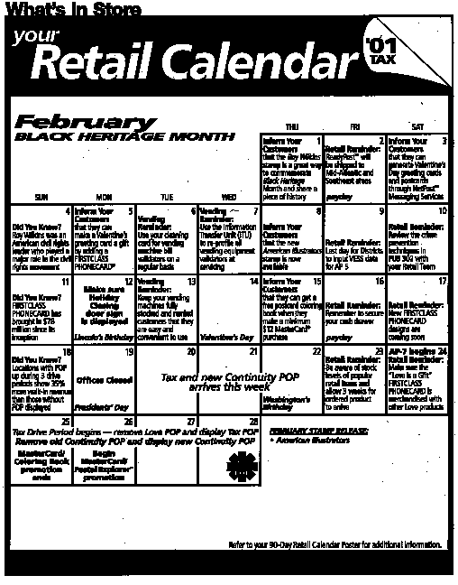 What's in store February calendar can be found on the Retail Intranet site at http://retail.usps.gov