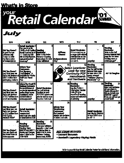 What's in Store, Your Retail Calendar for July 2001 and can be found at http://retail.usps.gov