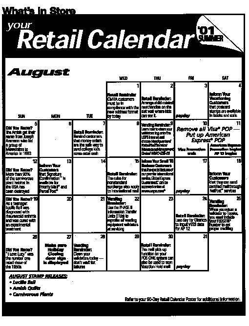 What's In Store, Your Retail Calendar for August 2001 and can be found at http://retail.usps.gov