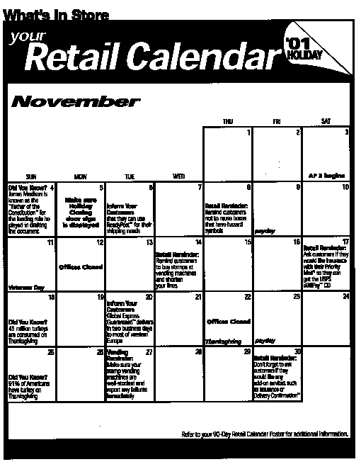 What's In Store, Your Retail Calendar for November 2001 and can be found at http://retail.usps.gov