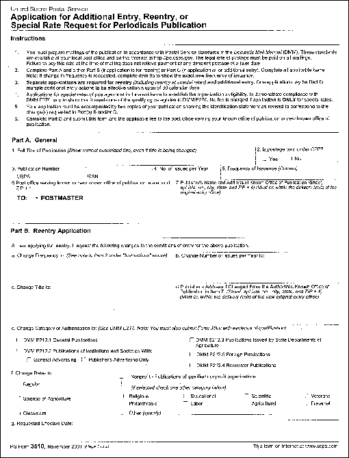 PS Form 3510, November 2001. Application for Additional Entry, Reentry, or Special Rate Request for Periodicals Publication (page 1 of 2), can be found on www.usps.com.