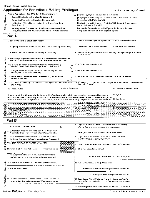 PS Form 3500, November 2001. Application for Periodicals Mailing Privileges (page 1 of 4), can be found on www.usps.com.