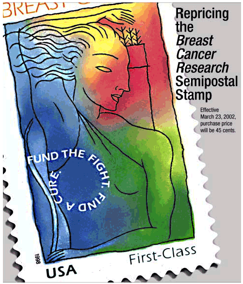 Repricing the Breast Cancer Research Semipostal Stamp. Effective March 23, 2002, purchase price will be 45 cents.