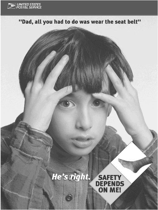 Safety Poster - Dad, all you had to do was wear the seat belt. He's right. Safety depends on me!