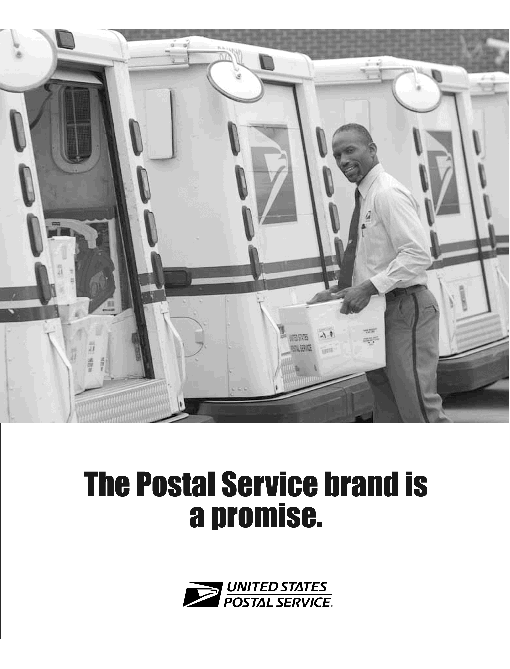 The Postal Service brand is a promise, brought to you by the US Postal Service.