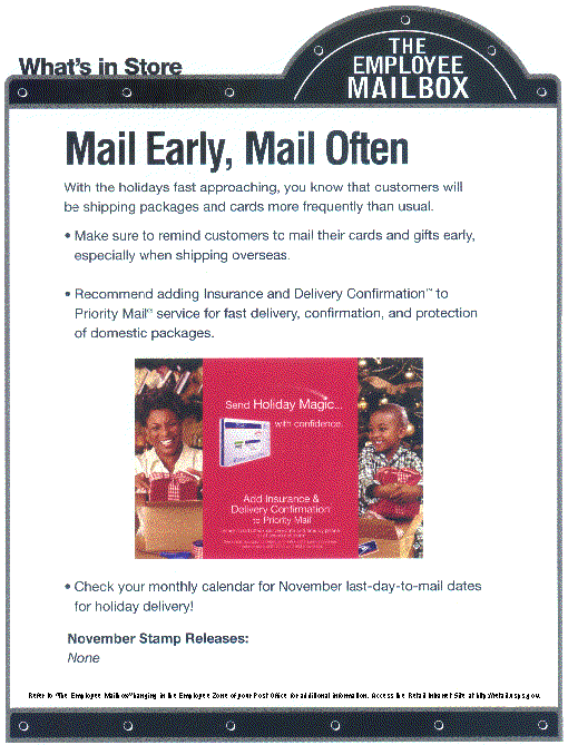 What's in Store, The Employee Mailbox. Mail early, mail often. Access the Retail Intranet Site at http://retail.usps.gov.