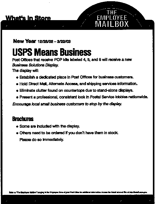 What's in Store, New Year 12/28/02 - 3/22/03. USPS means business. Access the Retail Intranet site at http://retail.usps.gov.