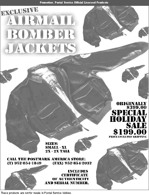 Promotion. airmail bomber jackets. To order, call 952-854-1849, or fax: 952-854-2032.