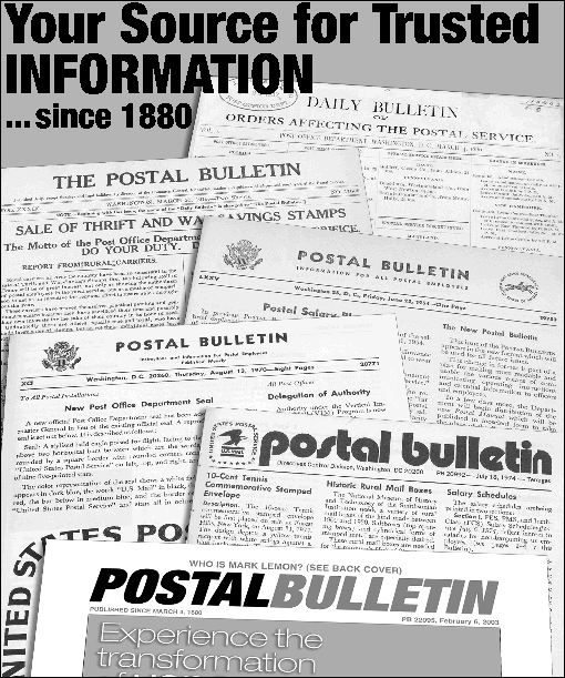 front cover - the postal bulletin - your source for trusted information since 1880.