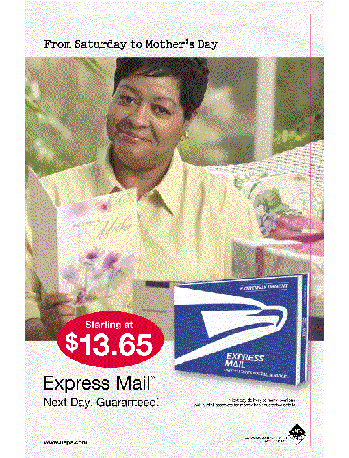 express mail starting at $13.65. next day. guaranteed. visit www.usps.com.