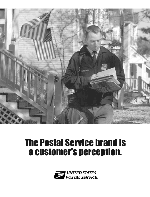 the postal service brand is a customer's perception brought to you by the us postal service.