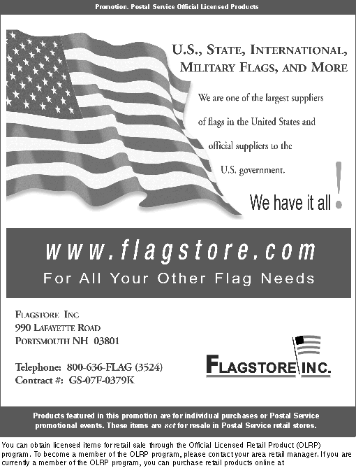 promotion. u.s., state, international, military flags, and more. we have it all. call 800-636-3524, contract # gs-07f-0379k, or visit www.flagstore.com.
