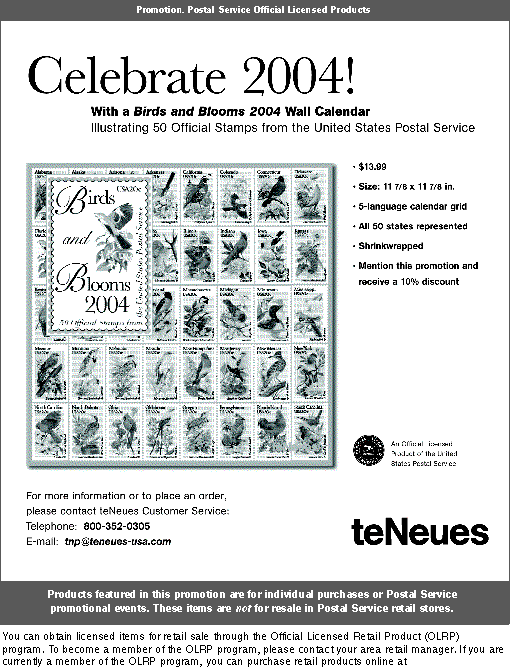 promotion. celebrate 2004 with a birds and blooms 2004 wall calendar. to order, call 800-352-0305 or email tnp@teneues-usa.com.