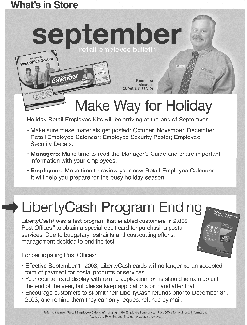 september retail employee bulletin. make way for holiday. libertycash program ending. access the retail intranet site at http://retail.usps.gov.