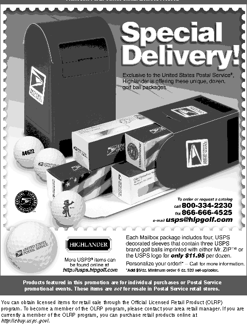 promotion - special delivery. more usps uitems can be found online at http://usps.hlpgolf.com. to order or request a catalog, call 800-334-2230, fax 866-666-4525, email usps@hlpgolf.com.