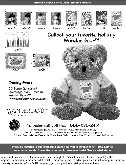promotion -  collect your favorite holiday wonder bears. to order, call toll free 888-876-2451, or visit www.wonderlandbears.com.