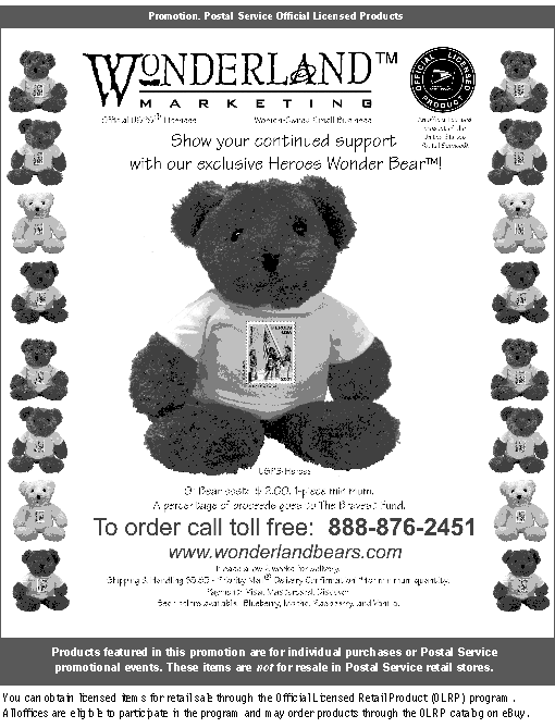 promotion - wonderland marketing. show your continued support with out exclusive heroes wonder bear. call 888-876-2451 or visit www.wonderlandbears.com.