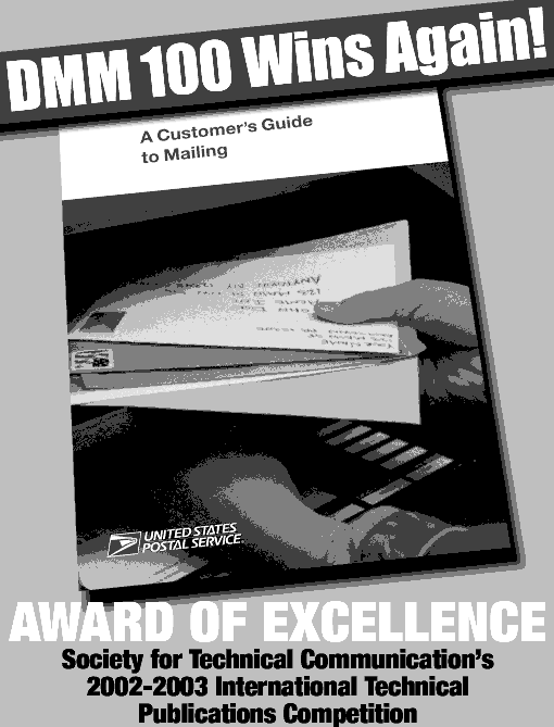 dmm 100 wins again. a customer's guide to mailing. award of excellence. society for technical communication's 2002-2003 international technical publications competition.